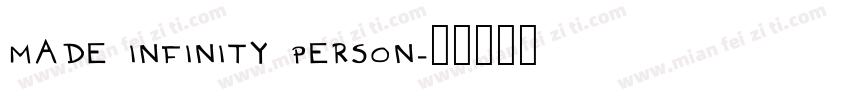 MADE INFINITY PERSON字体转换